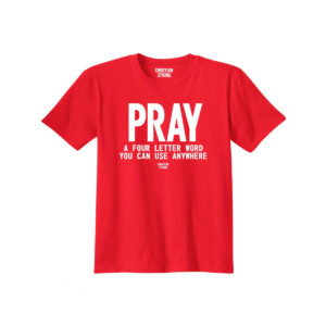 Pray Anywhere Christian T-Shirt