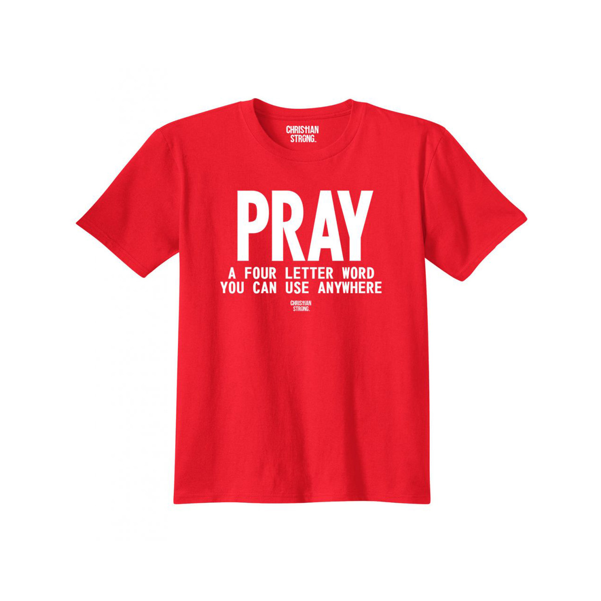 Pray Anywhere Christian T-Shirt