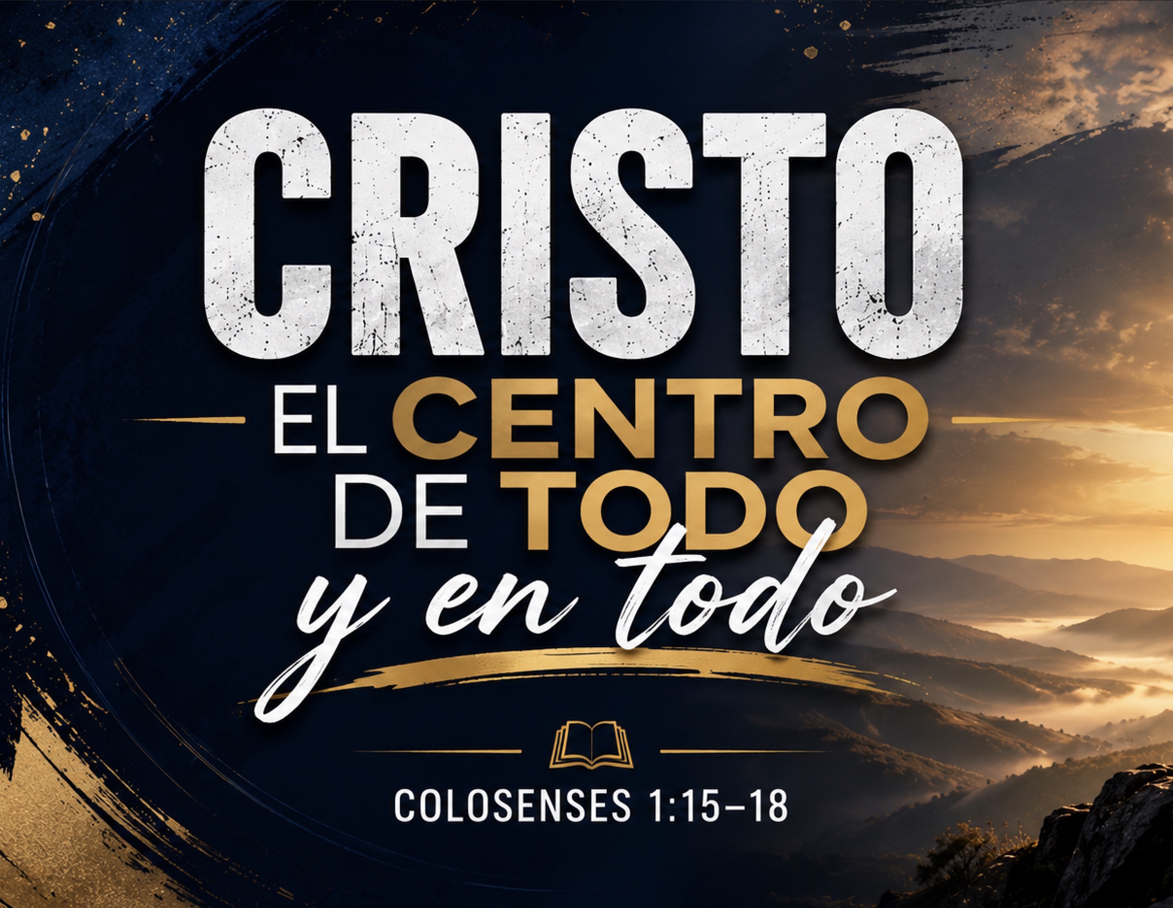 Cristo el centro de todo y en todo