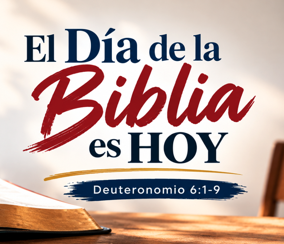 El Día de la Biblia es Hoy